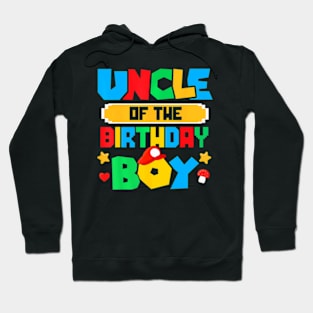 Uncle Of The Birthday Boy Game Gaming Family Matching Hoodie